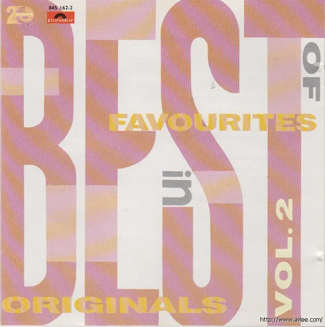 华语唱片30周年经典唱片集推荐0632 BEST OF FAVOURITES IN ORIGINALS VOL.2