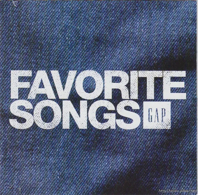 钟情老唱片推荐0301 Favorite Songs (Gap)